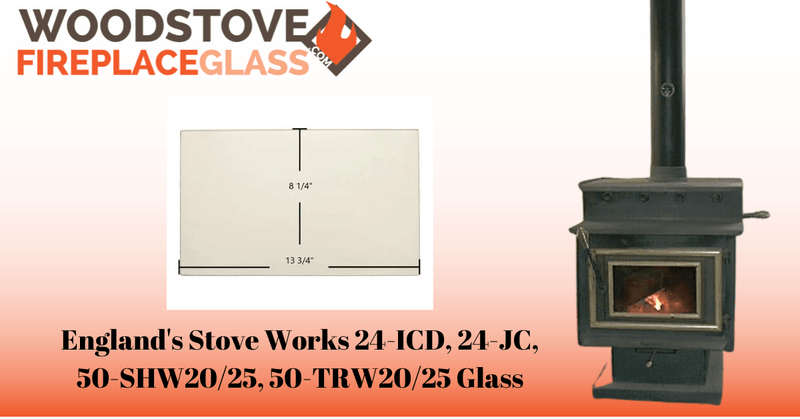England's Stove Works 24-ICD, 24-JC, 50-SHW20/25, 50-TRW20/25 Glass - Detail View