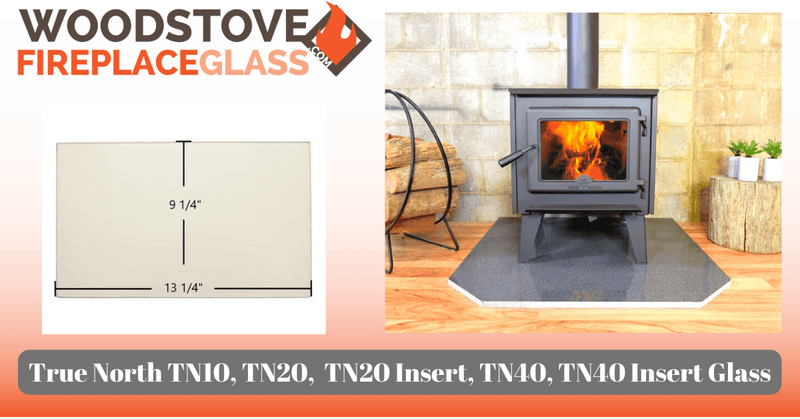 True North TN10, TN20, TN20 Insert, TN40, TN40 Insert Glass - Detail View